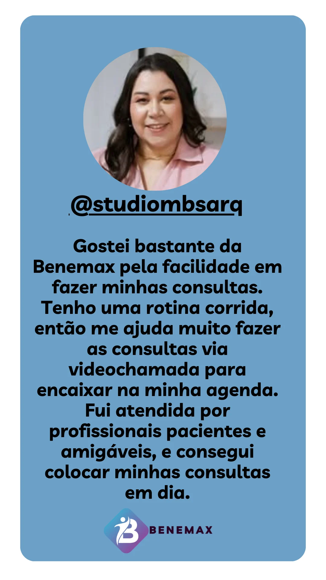 Mônica - cliente Benemax