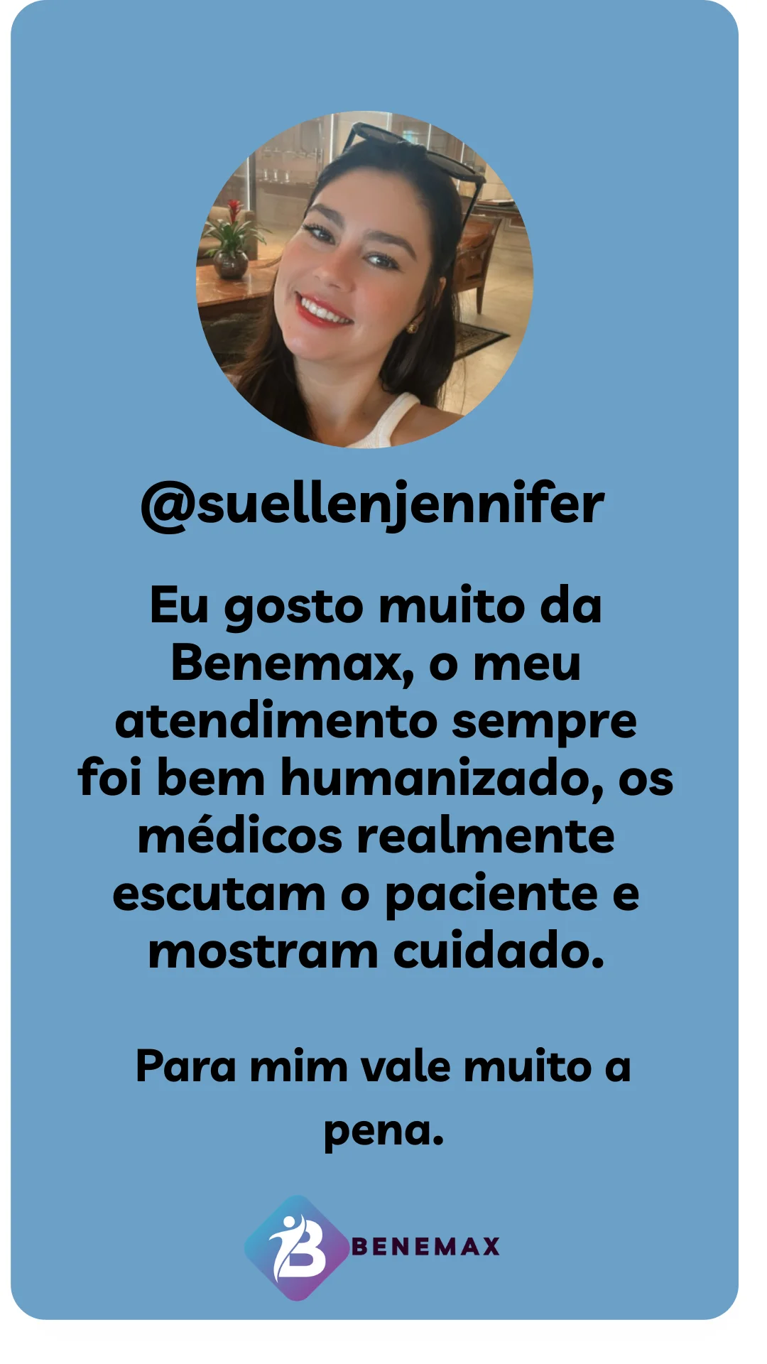 Suellen - cliente Benemax